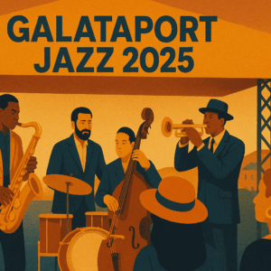 Galataport Jazz 2025’te Grammy ödüllü sanatçılar sahne alıyor. Ücretsiz festival, Boğaz’da unutulmaz caz performanslarıyla büyülüyor.